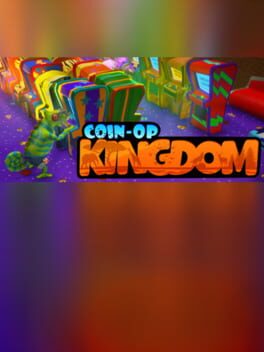 Coin-Op Kingdom Cover
