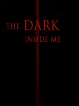 The Dark Inside Me Cover