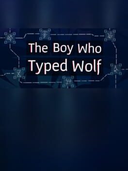 The Boy Who Typed Wolf Cover