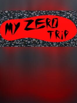 My zero trip