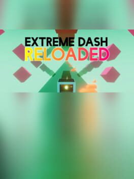 Extreme Dash: Reloaded Cover