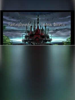 Fantasy Dynasty: Le Château Deretic Cover